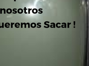 ¡ellos, quieren salir nosotros, queremos sacar!