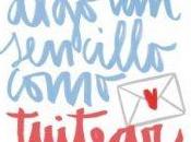 Reseña Algo sencillo como tuitear quiero.