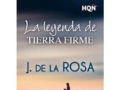 Reseña, leyenda tierra firme