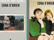 Edna O'Brien: chica ojos verdes" "Chicas felizmente casadas" (vol. trilogía Kate Baba")