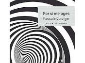 oyes. Pascale Quiviger