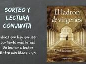 Sorteo Lectura conjunta ladrón vírgenes" David Juan Marcos