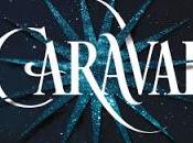 Reseña: Caraval Stephanie Garber