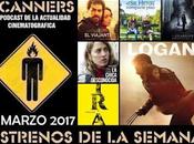 Estrenos Semana Marzo 2017 Podcast Scanners