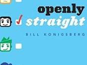 "Openly straight" Bill Konigsberg