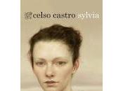 sylvia. Celso Castro