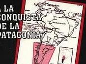 plan andinia conquista patagonia