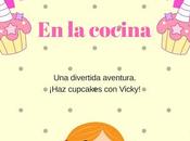 cupcake cocina"- Conoce primer libro colección -Cocinando creando nuestros hijos.