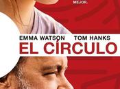 círculo Emma Watson Hanks estrena cártel tráiler