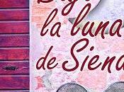 Reseña Bajo luna Siena, Laimie Scott