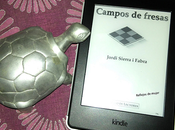 Reseña: Campos fresas