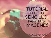 Tutorial Efecto Sencillo Para Imágenes