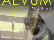 (Reseña) Aevum Lena Blau