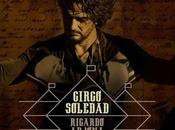 Ricardo Arjona publica nuevo álbum estudio, ‘Circo Soledad’