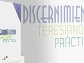 ‘Discernimiento teresiano práctico’, Mons. Oswaldo Escobar
