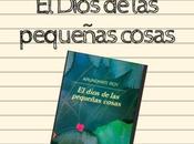 Reseña: Dios pequeñas cosas