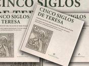 ‘Cinco siglos Teresa’