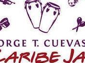 Jorge Cuevas Caribe Jazz Allstars Featuring Walter White Steve Brown