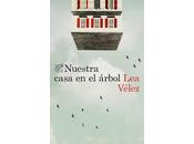 Nuestra casa árbol Vélez