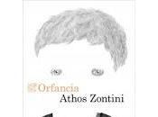 Orfancia. Athos Zontini