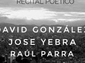 Guerrilla Poética (4): David González: