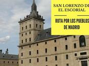 Ruta pueblos Madrid: ¿Qué Lorenzo Escorial?