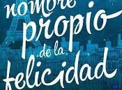 nombre propio felicidad" María Jeunet
