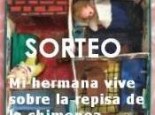 Sorteo "sobre repisa chimenea"