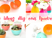 IDEAS para decorar HUEVERAS
