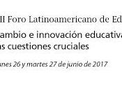 innovación educativa será Foro Latinoamericano Educación