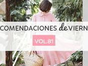 Recomendaciones viernes Vol.81