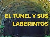 tunel laberintos