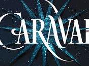 (Reseña) Caraval Stephanie Garber