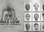 Vince Low, Dislexia Arte Garabato