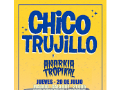 Anarkía Tropikal Chico Trujillo Sala