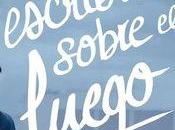 Cosas escribiste sobre fuego, Clara Cortés