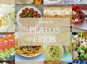 platos fríos para resistir calor agosto