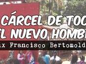 cárcel tocuyito hombre nuevo