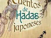 “Cuentos hadas japoneses”, Grace James (ilustraciones Warwick Goble)