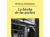 hierba noches Patrick Modiano