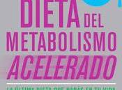 Dieta metabolismo acelerado