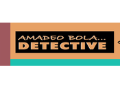 Amadeo Bola...Detective: libro-juegos Jordi Sierra Fabra