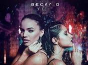 Becky colabora nuevo single Leslie Grace, ‘Díganle’