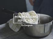 Minimalismo aplicado: limpieza casa