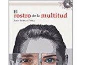 Reseña: rostro multitud