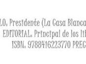 Reseña: Presidente