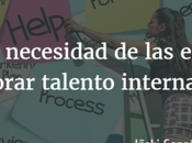 Aumenta necesidad empresas incorporar talento internacional.