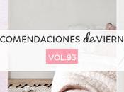 Recomendaciones viernes Vol.93