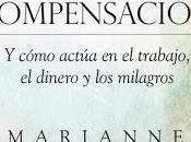 Rincón Lectura Viernes Divina Compensación Marianne Williamson