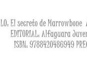 Reseña: secreto Marrowbone